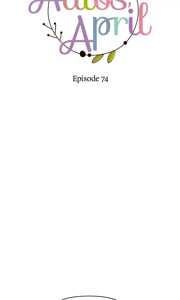 Adios, April - episode 74 - 1