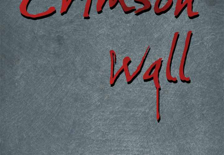 Crimson Wall - episode 2 - 1