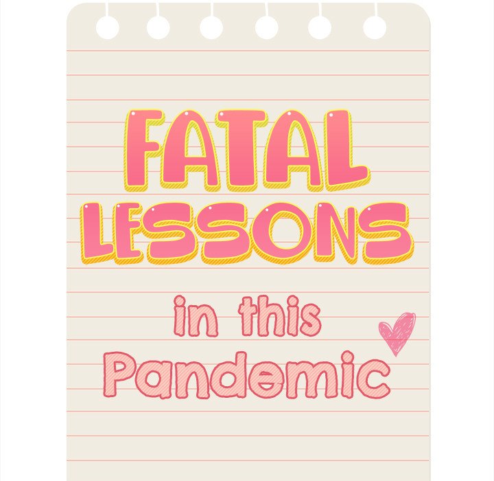 Fatal Lessons in this Pandemic - episode 41 - 12