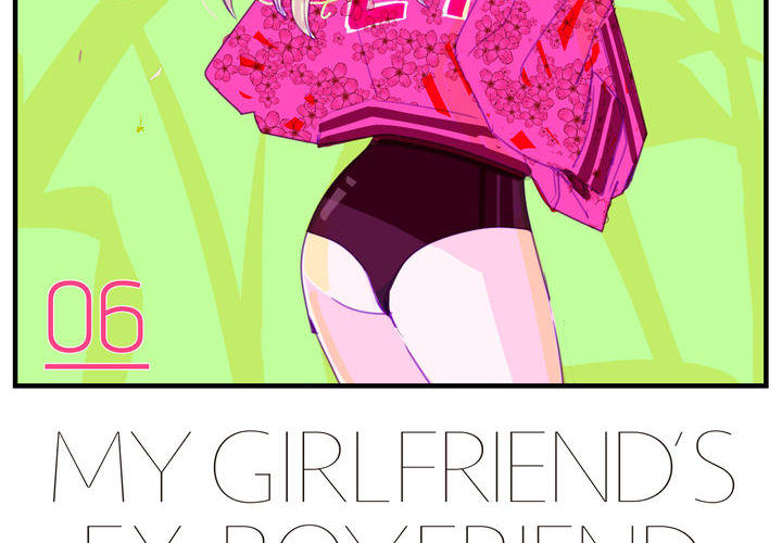 My Girlfriend's Ex-Boyfriend - episode 6 - 1