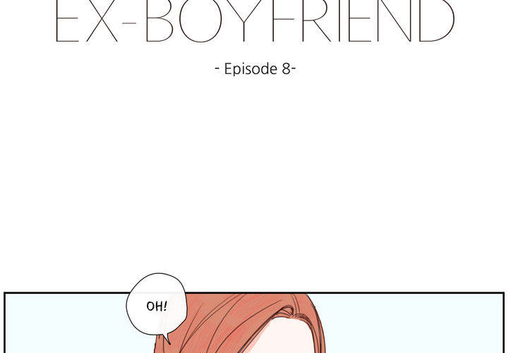 My Girlfriend's Ex-Boyfriend - episode 8 - 2