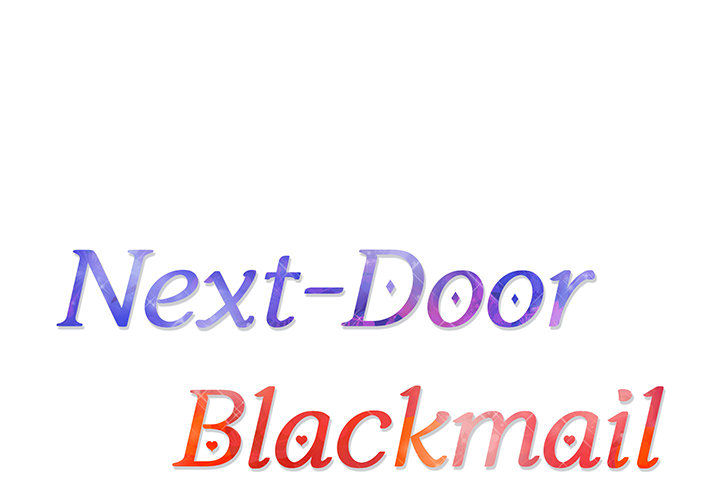Next-Door Blackmail - episode 7 - 0