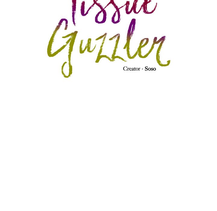 Tissue Guzzler - episode 3 - 22