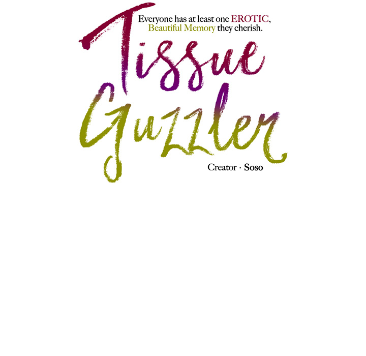 Tissue Guzzler - episode 48 - 46