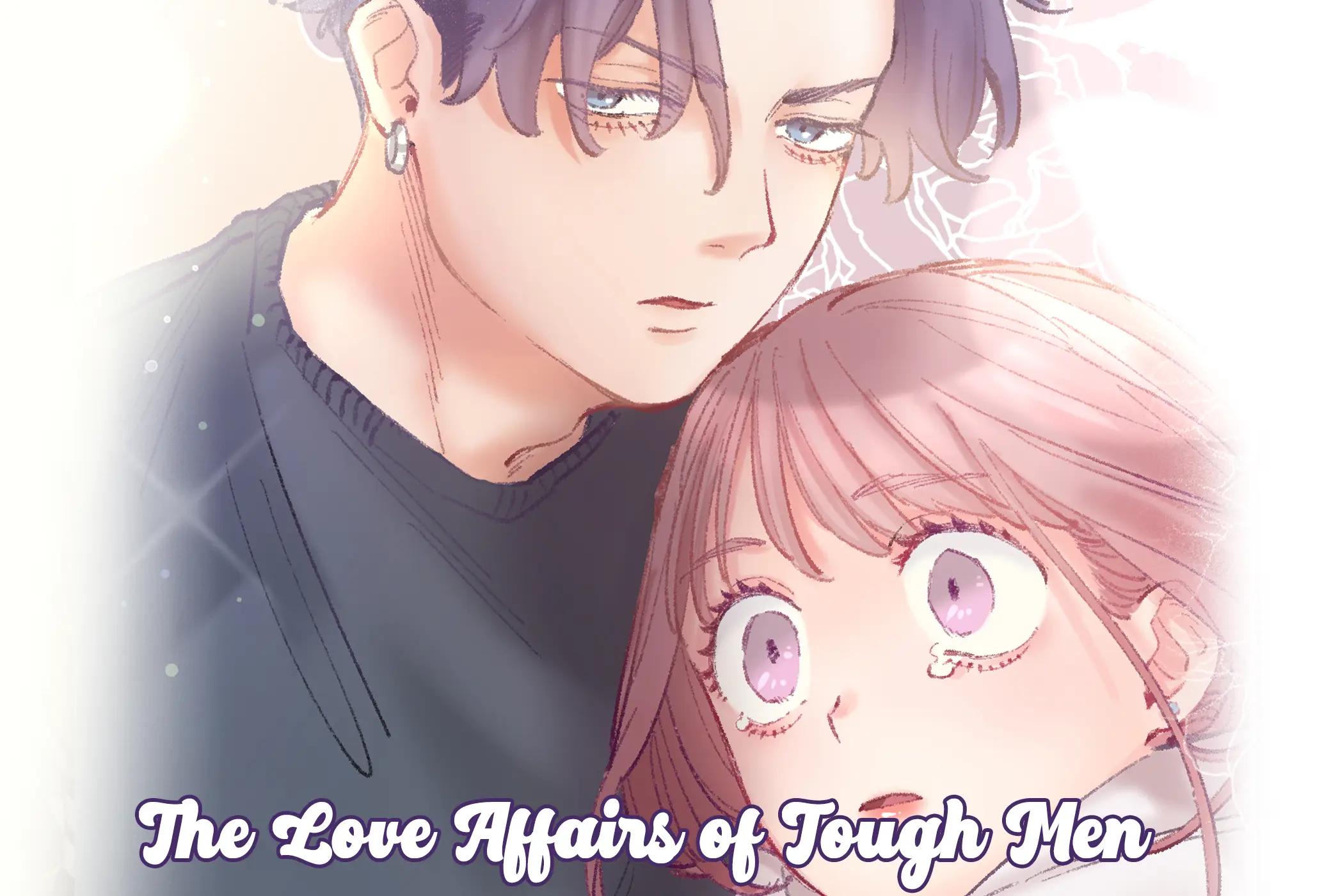 The Love Affairs of Tough Men