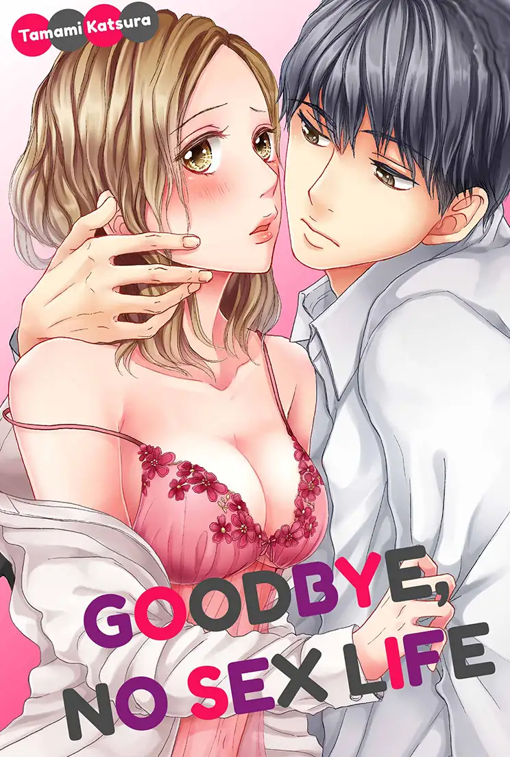 Goodbye, No Sex Life