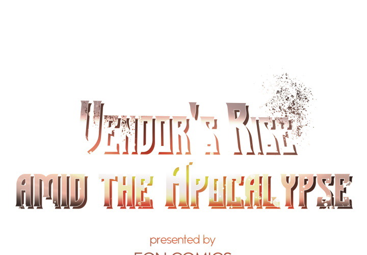 Vendor's Rise Amid the Apocalypse - episode 52 - 0