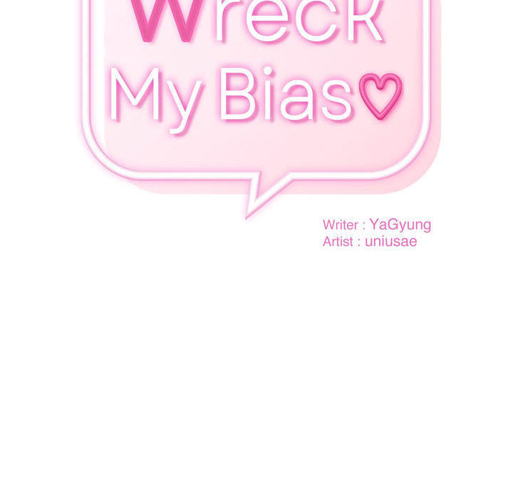 Wreck My Bias - episode 6 - 9